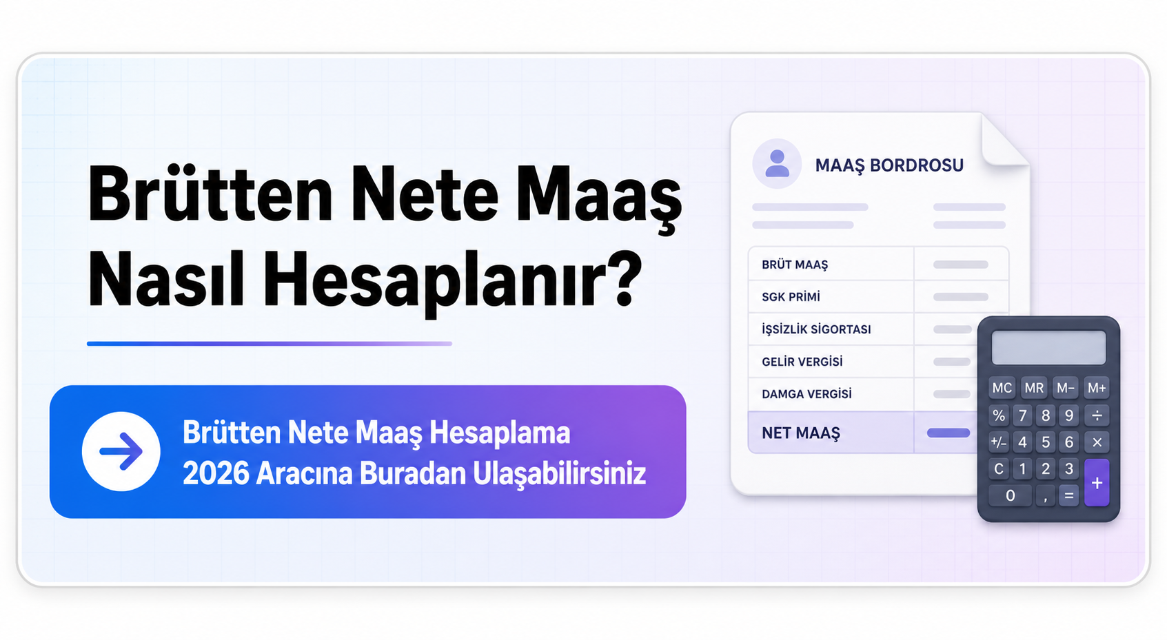 Brütten Nete Maaş Hesaplama