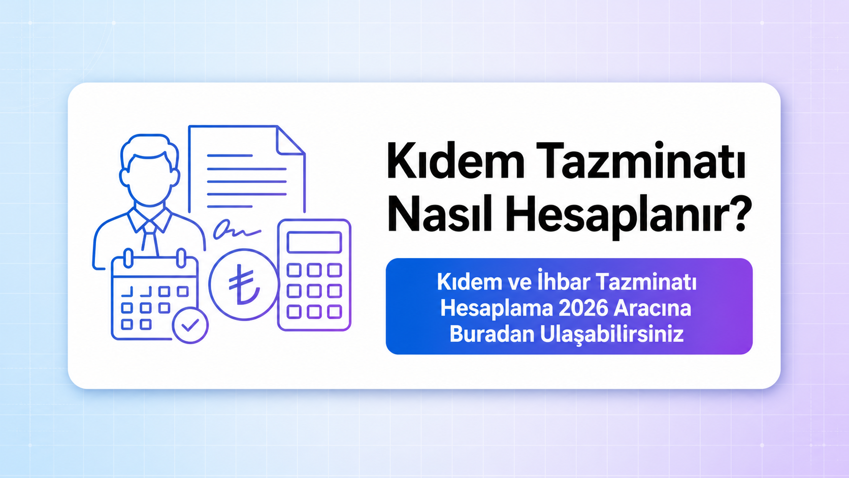 Kıdem Tazminatı Nasıl Hesaplanır